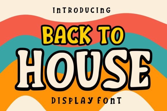 Back to House Font Review