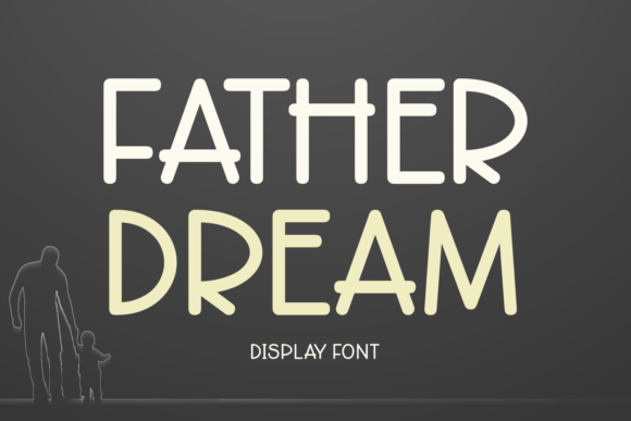 Father Dream Font for Web Design