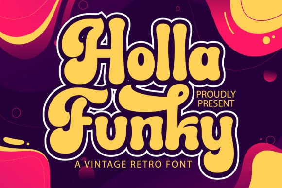 Holla Funky Font Review