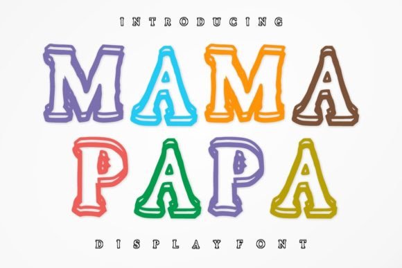 Mama Papa Font Review: Bold Display Type for Playful Campaigns