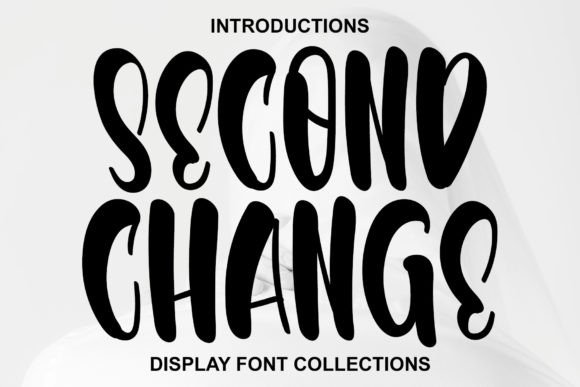Second Change Font Review