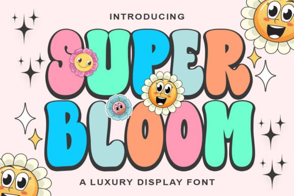 Super Bloom Font for Vintage Design